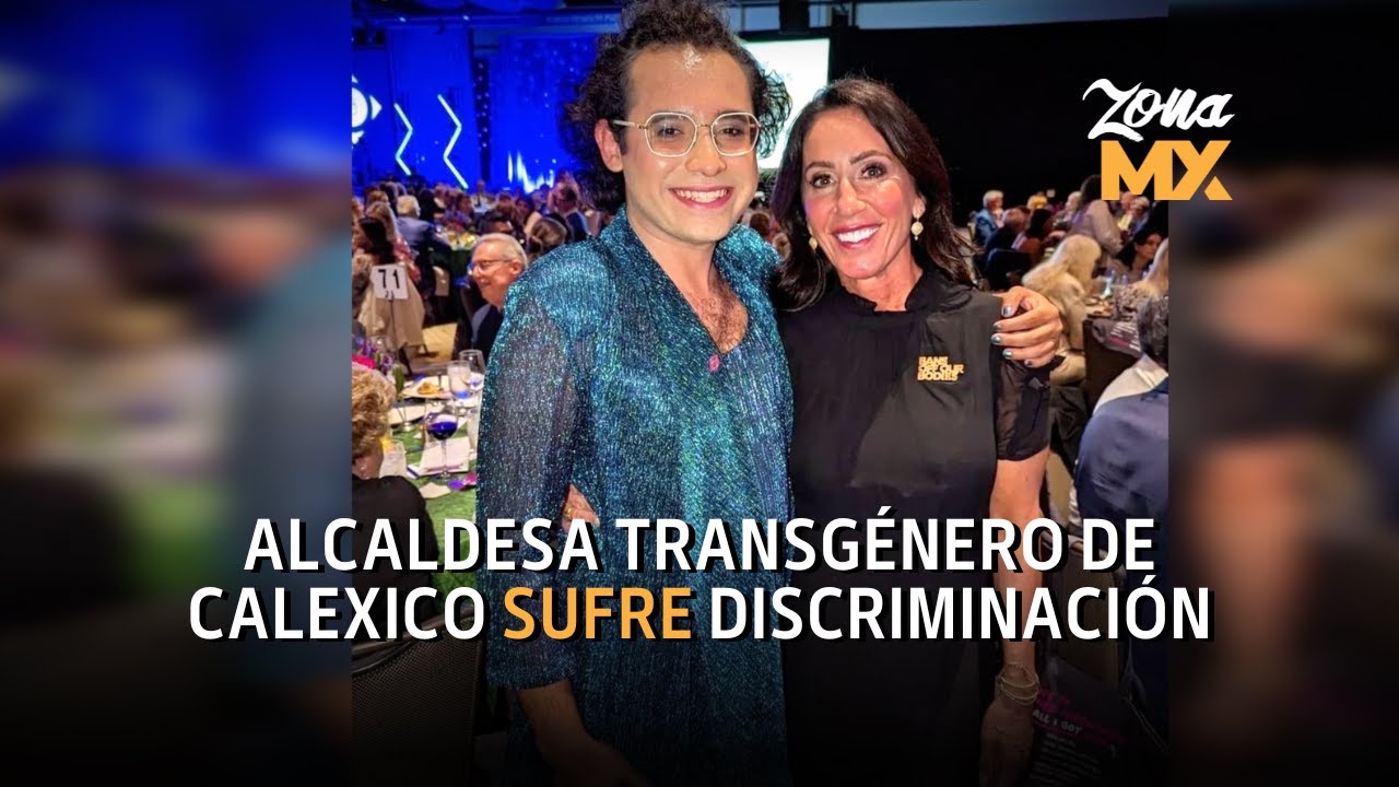 Como primer alcalde de Calexico transgénero, Raúl Ureña habla sobre la discriminación que ha sufrido
