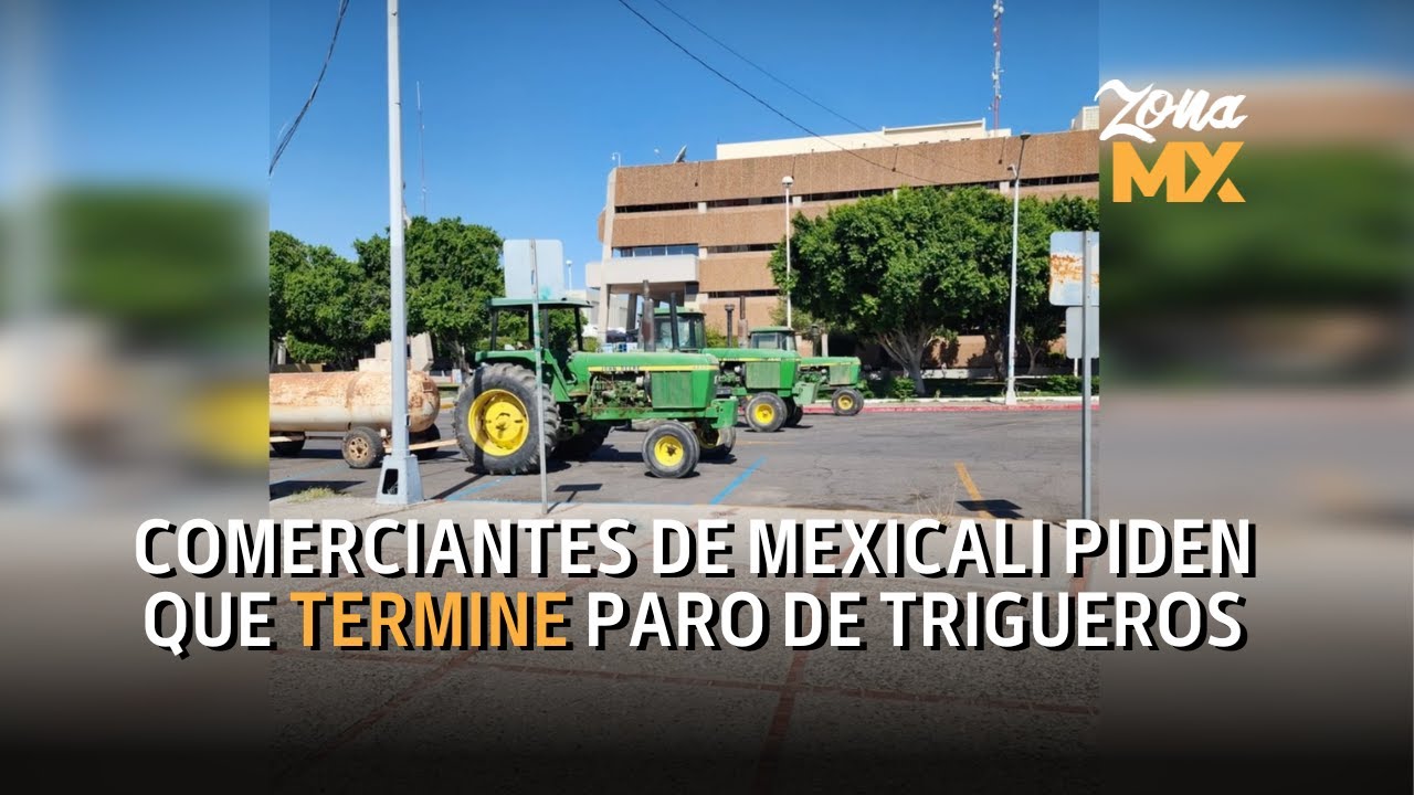 El plantón de productores del Valle de Mexicali casi cumple dos meses