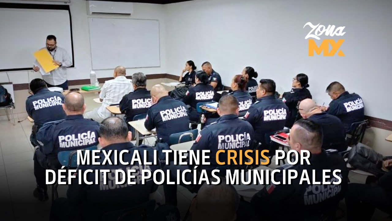 Mexicali tiene problemas serios de inseguridad, donde la Policía Municipal tiene un déficit