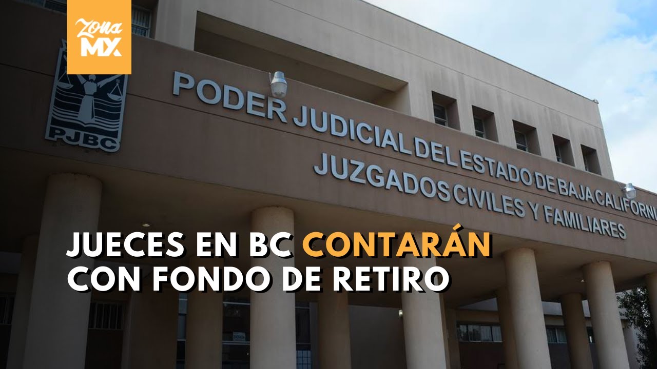 Alrededor de 120 jueces del faro común en Baja California ya tendrán