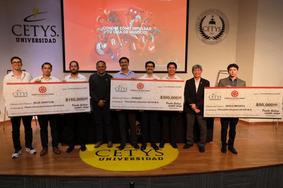 INGENIERÍA Y EMPRENDIMIENTO: ESTUDIANTES Y EGRESADOS DE CETYS TRIUNFAN EN EL FONDO FRANCISCO GALLEGO MONGE 2025